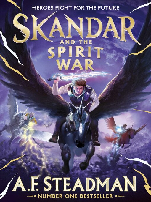Title details for Skandar and the Spirit War by A.F. Steadman - Wait list